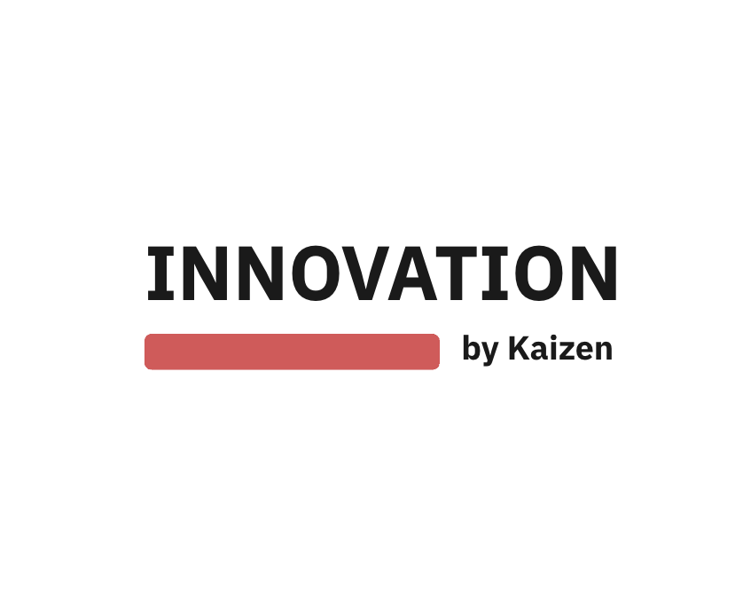Innovation by Kaizen